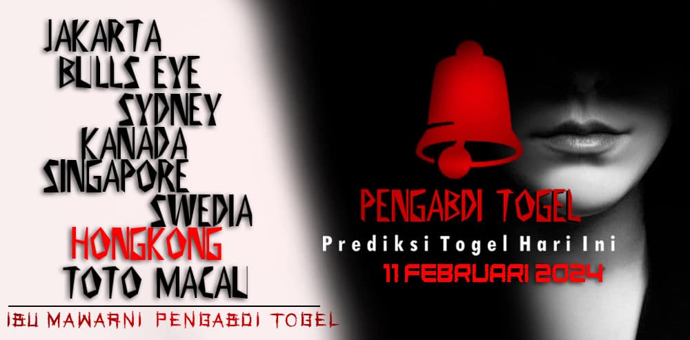 Prediksi Togel Hongkong 11 Februari 2024