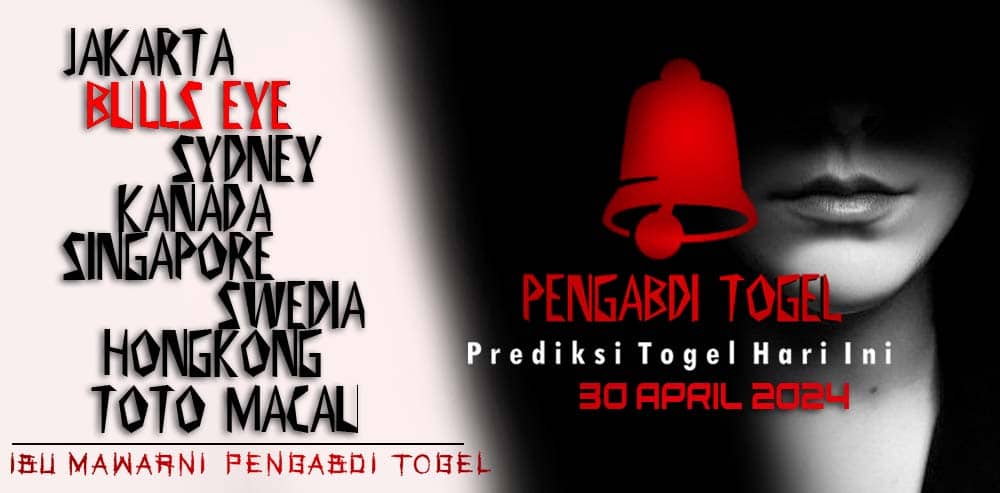 Prediksi Togel BullsEye 30 April 2024