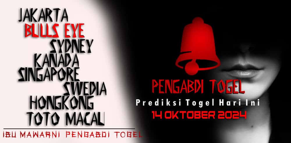 Prediksi Togel BullsEye 14 Oktober 2024