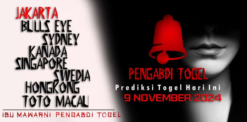 Prediksi Togel Jakarta 9 November 2024