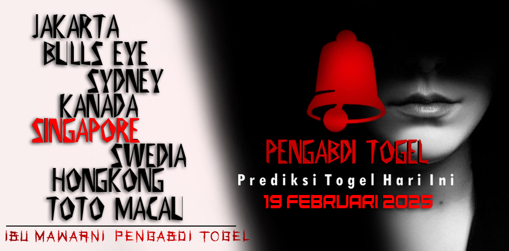 Prediksi Togel Singapore 19 Februari 2025