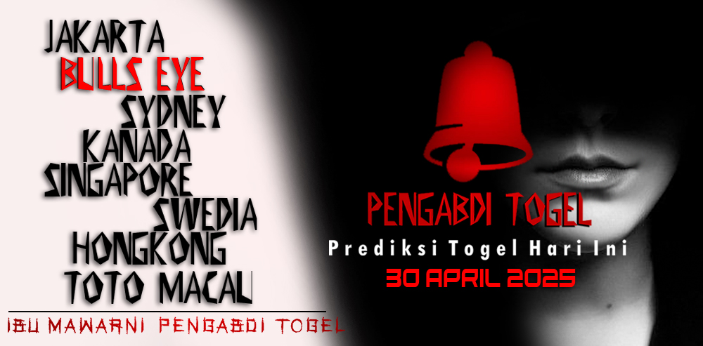 Prediksi Togel BullsEye 30 April 2025